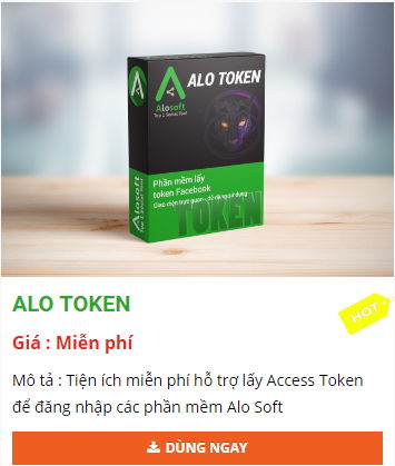 alo token tien ich ho tro lay access token dang nhap phan mem alosoft - Top các phần mềm marketing đa kênh tốt nhất 2019