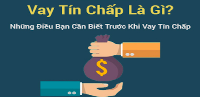 Vay tín chấp ngân hàng là gì?