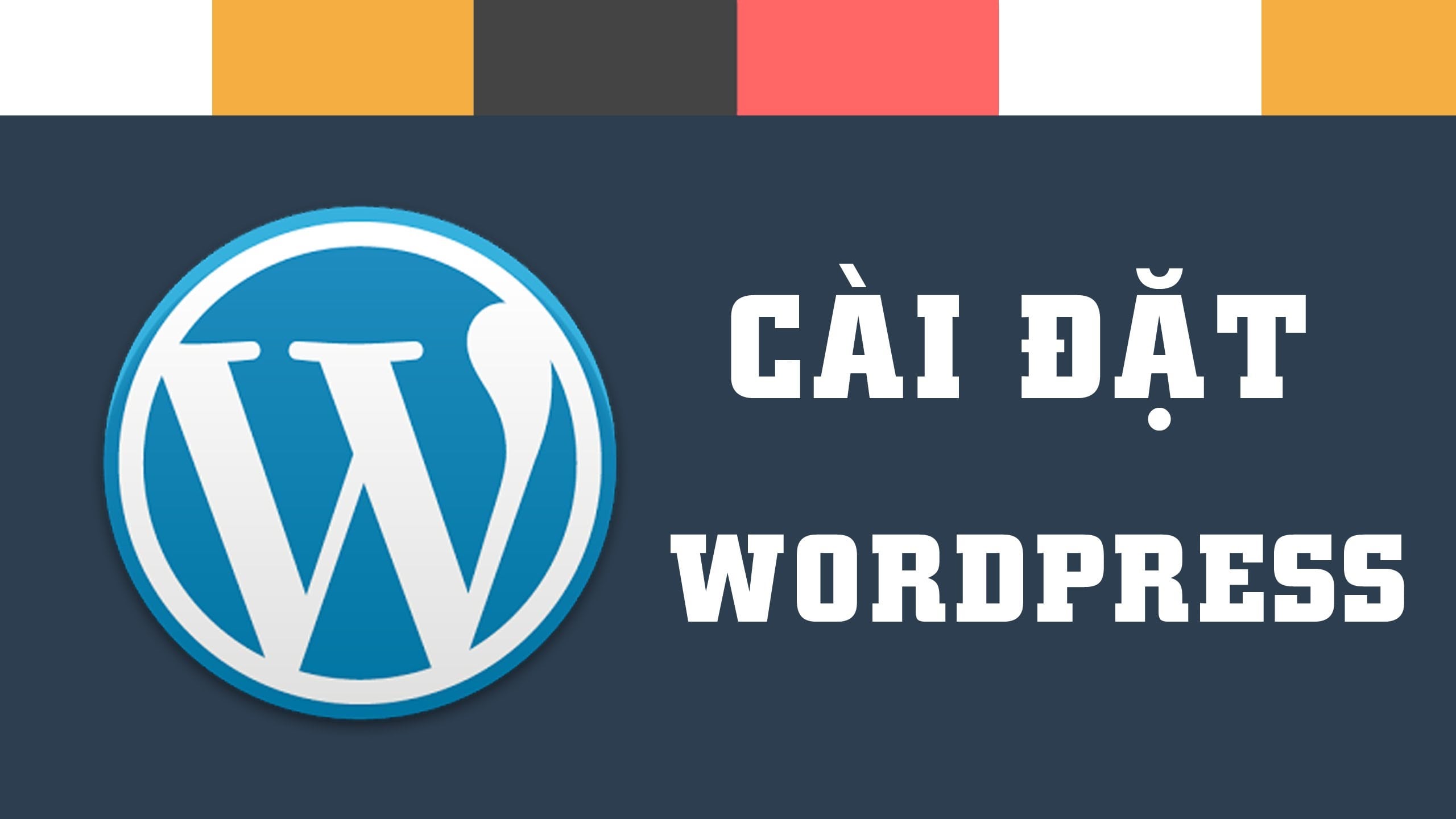 Hướng dẫn cài WordPress trên Hosting 2